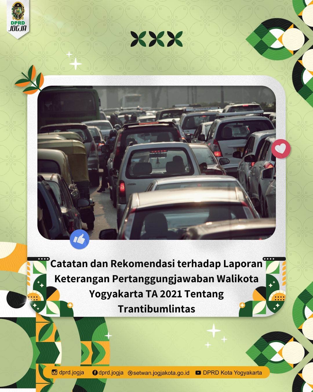 Catatan dan Rekomendasi terhadap Laporan Keterangan Pertanggungjawaban Walikota Yogyakarta TA 2021 Tentang Trantibumlintas